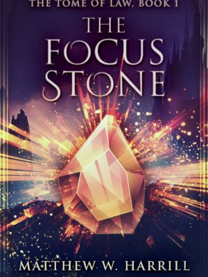 The Focus Stone